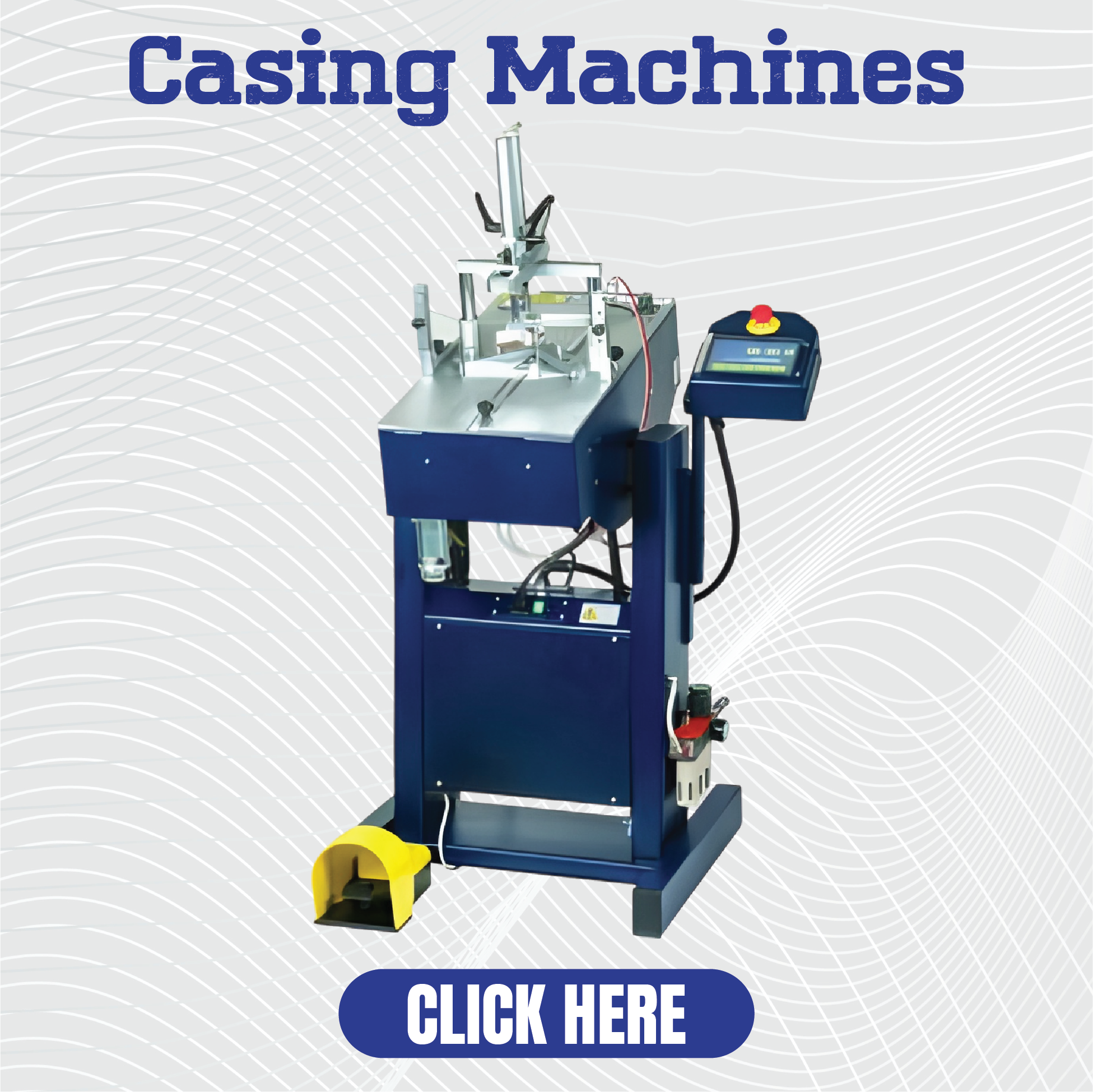 Casing Machines